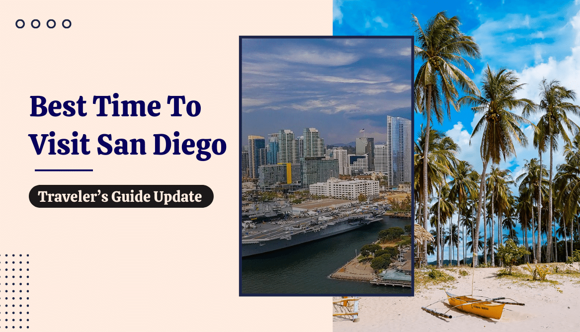 Best Time To Visit San Diego