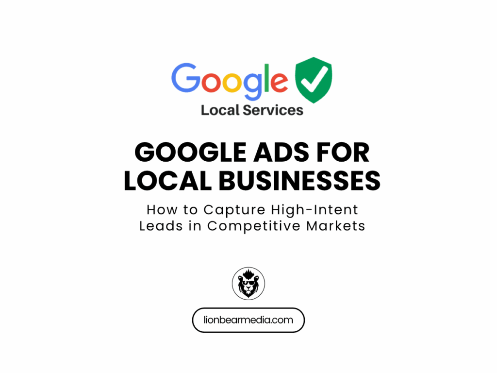 Google Ads strategy for local businesses